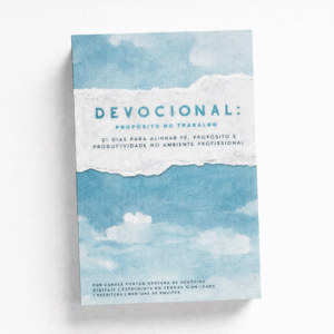 Devocional “Propósito no Trabalho” (eBook)
