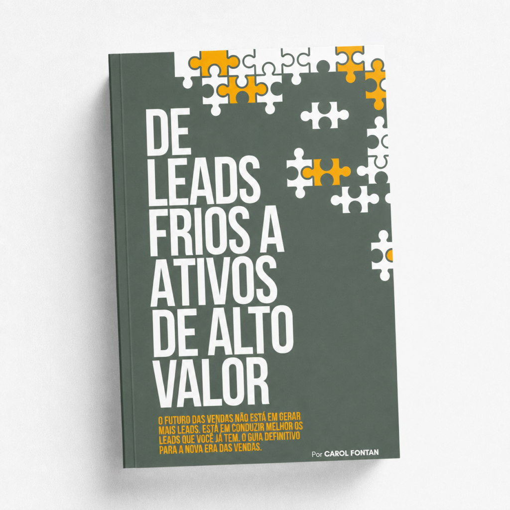 De Leads Frios a Ativos de Alto Valor